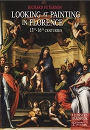 Looking at Painting in Florence (Richard Peterson)
