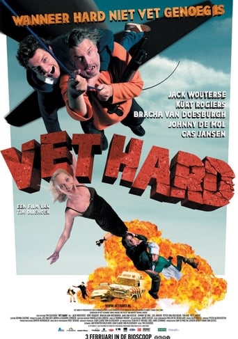 Vet Hard (2005)