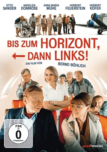 Bis Zum Horizont, Dann Links (2012)