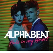 Hole in My Heart - Alphabeat