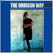 Roy Orbison - The Orbison Way