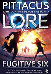 Fugitive Six (Pittacus Lore)