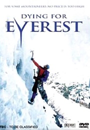 Dying for Everest (2007)