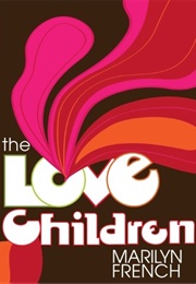 The Love Children (Marilyn French)