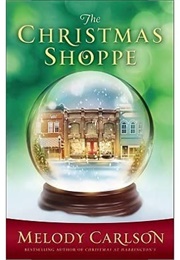 The Christmas Shoppe (Melody Carlson)