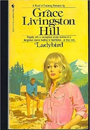 Ladybird (Grace Livingston Hill)