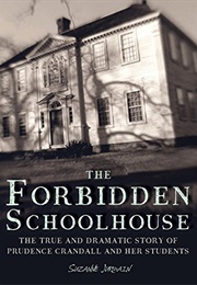 The Forbidden Schoolhouse (Suzanne Jurmain)