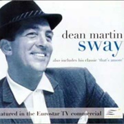 Sway - Dean Martin