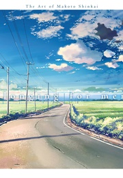 A Sky Longing for Memories: The Art of Makoto Shinkai (Makoto Shinkai)