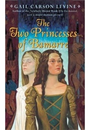 The Two Princesses of Bamarre (Gail Carson Levine)