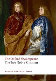 The Two Noble Kinsmen (William Shakespeare)