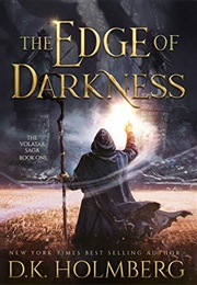 The Edge of Darkness (DK Holmberg)