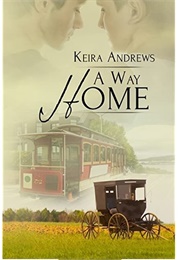 A Way Home (Keira Andrews)