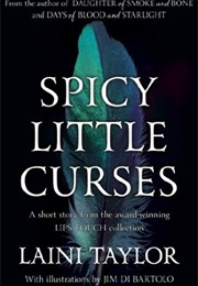 Spicy Little Curses (Laini Taylor)