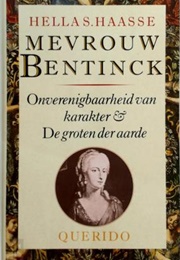 Mevrouw Bentinck (Hella S. Haasse)