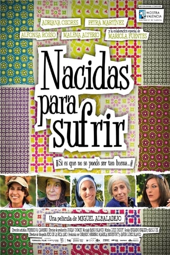 Nacidas Para Sufrir (2010)