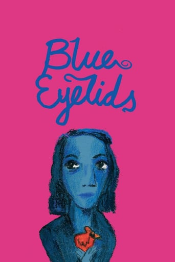 Blue Eyelids (2007)