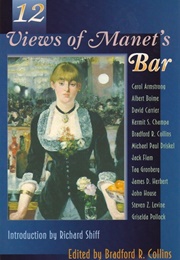 12 Views of Manet&#39;s Bar (Bradford R. Collins)