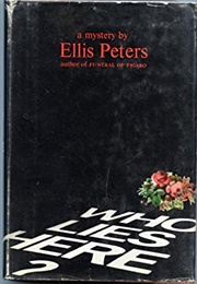 Who Lies Here? (Ellis Peters)