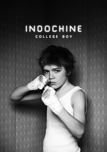 College Boy: Indochine (2013)