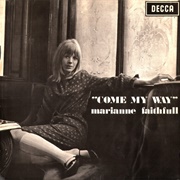 Marianne Faithfull - Come My Way (1965)