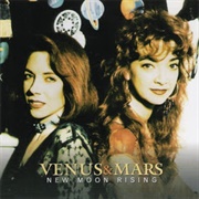 Venus &amp; Mars - New Moon Rising