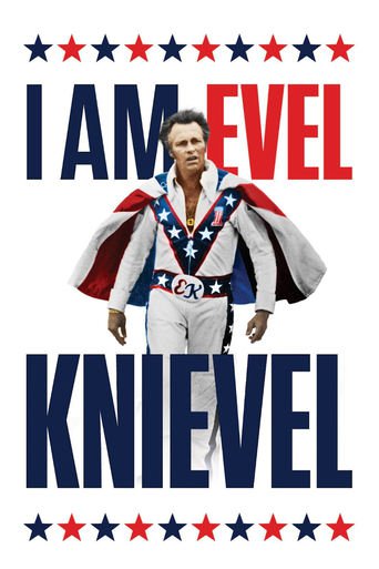 I Am Evel Knievel (2014)