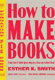 How to Make Books (Esther Smith)