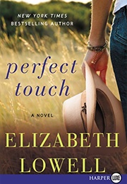 Perfect Touch (Elizabeth Lowell)