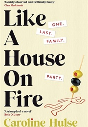 Like a House on Fire (Caroline Hulse)