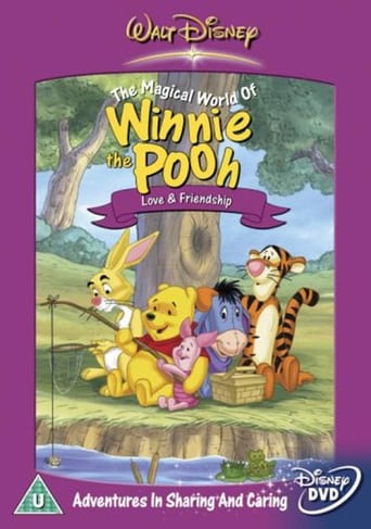 Growing Up With Winnie the Pooh: Love &amp; Friendship (2006)