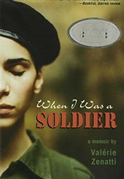 When I Was a Soldier (Valerie Zenatti)