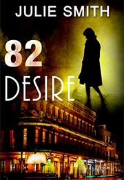 82 Desire (Julie Smith)