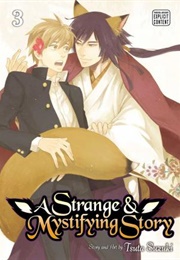 A Strange and Mystifying Story Volume 3 (Tsuta Suzuki)