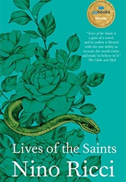 Lives of the Saints (Nino Ricci)