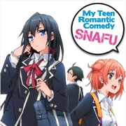 My Teen Romantic Comedy SNAFU