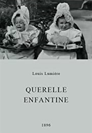 Querelle Enfantine (1896)