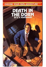 Death in the Dorm (R. A. Montgomery)