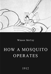 How a Mosquito Operates (1912)