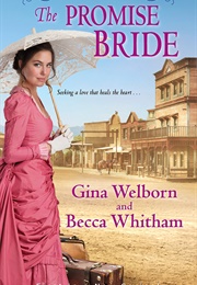 The Promise Bride (Gina Welborn)