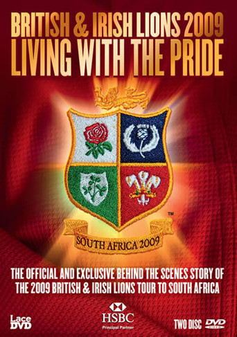 Living With the Pride: Lions Tour 2009 (2009)