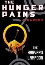 The Hunger Pains (The Harvard Lampoon)