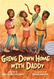 Going Down Home With Daddy (Kelly Starling Lyons)