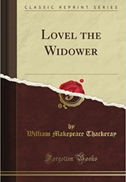 Lovel the Widower (William M Thackeray)