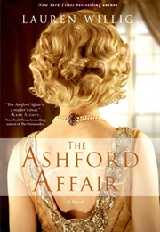 The Ashford Affair (Lauren Willig)