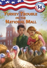 Turkey Trouble on the National Mall (Ron Roy)