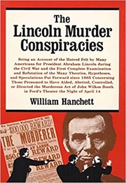 The Lincoln Murder Conspiracies (Hanchett)