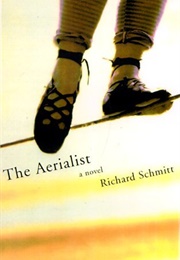 The Aerialist (Richard Schmitt)