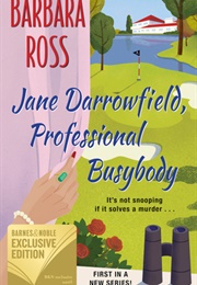 Jane Darrowfield (Barbara Ross)