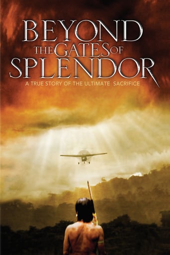 Beyond the Gates of Splendor (2002)